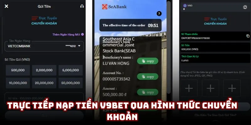 Nạp Tiền V9BET | Hướng Dẫn Chi Tiết Về Quy Trình Giao Dịch 3 Trực tiếp nạp tiền V9BET qua hình thức chuyển khoản